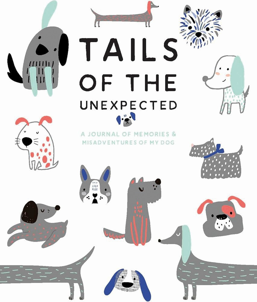 Tails of the unexpected dog journal